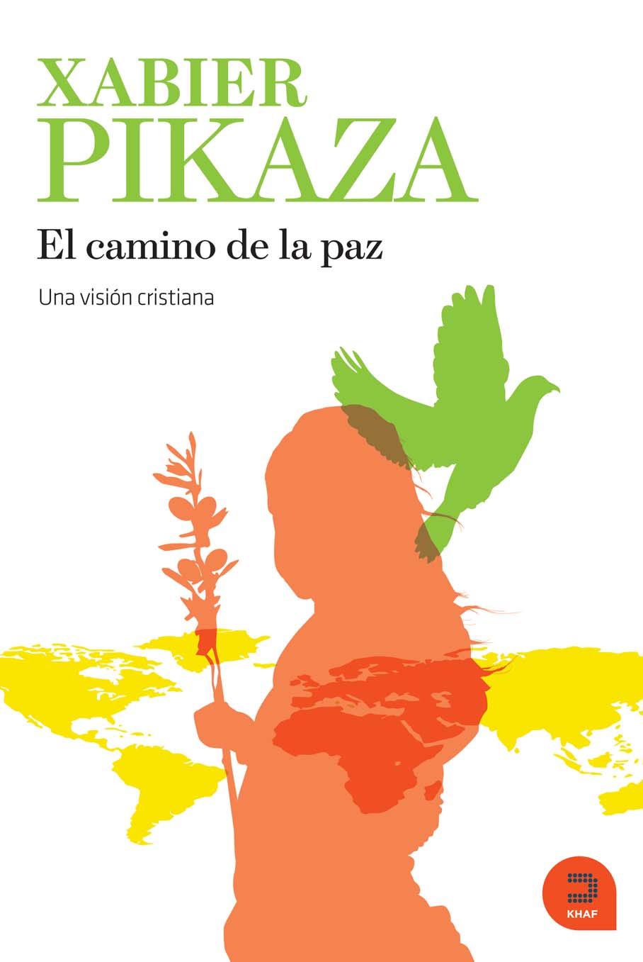 El camino de la paz
