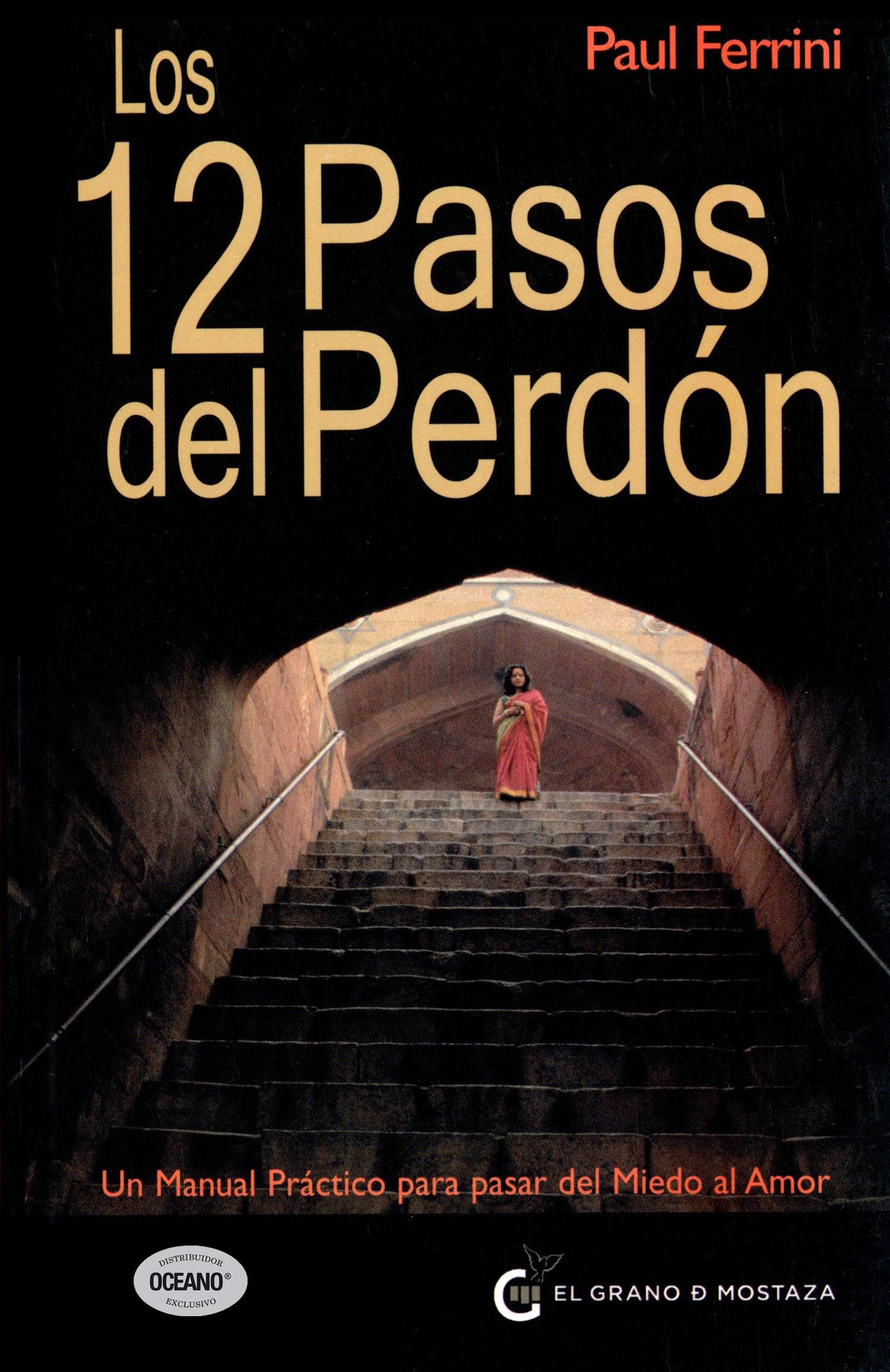 Los 12 pasos del perdón