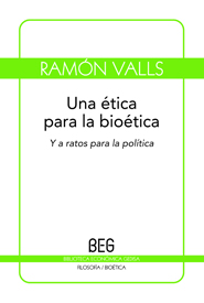 Una ética para la bioética