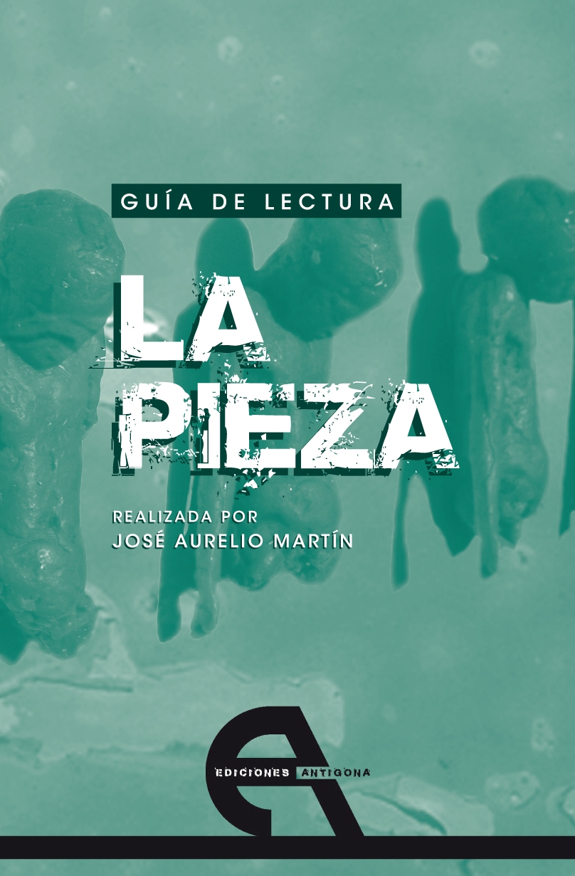 Guía de lectura de "La pieza"
