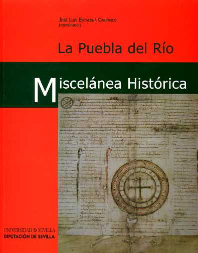 La Puebla del Río, Miscelánea Histórica