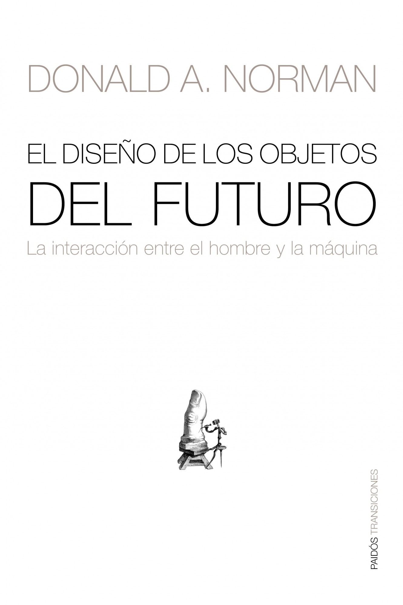 El diseño de los objetos del futuro