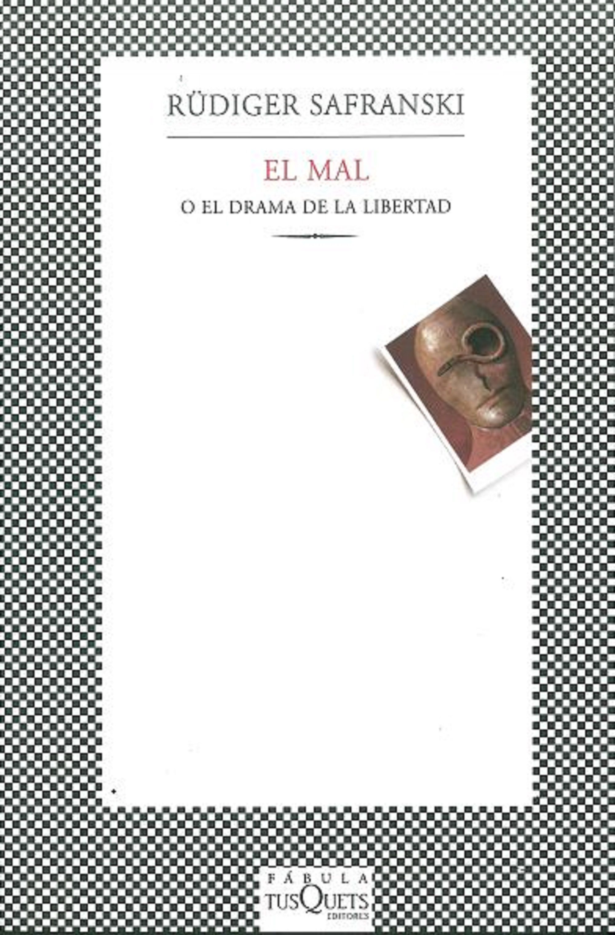 El mal o el drama de la libertad