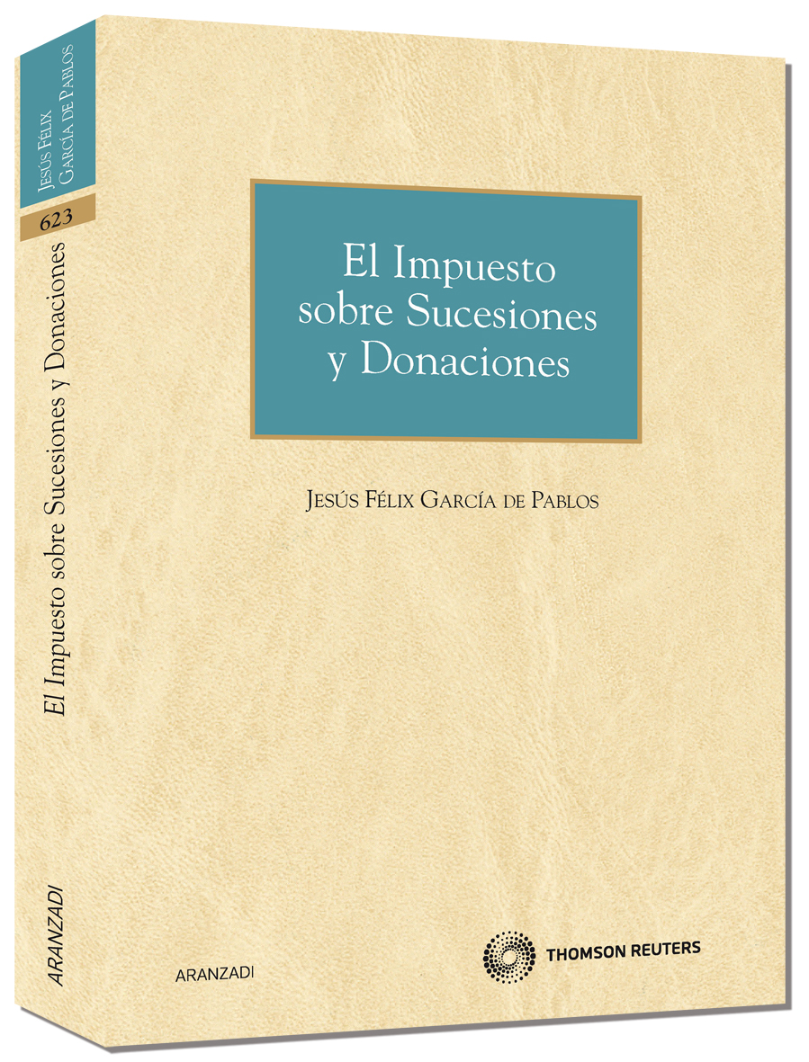El Impuesto sobre Sucesiones y Donaciones en España - Problemas constitucionales y comunitarios