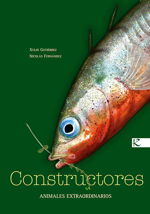 Constructores. Animales extraordinarios