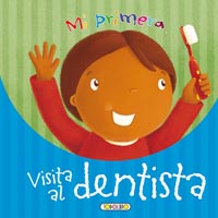 Mi primera visita al dentista