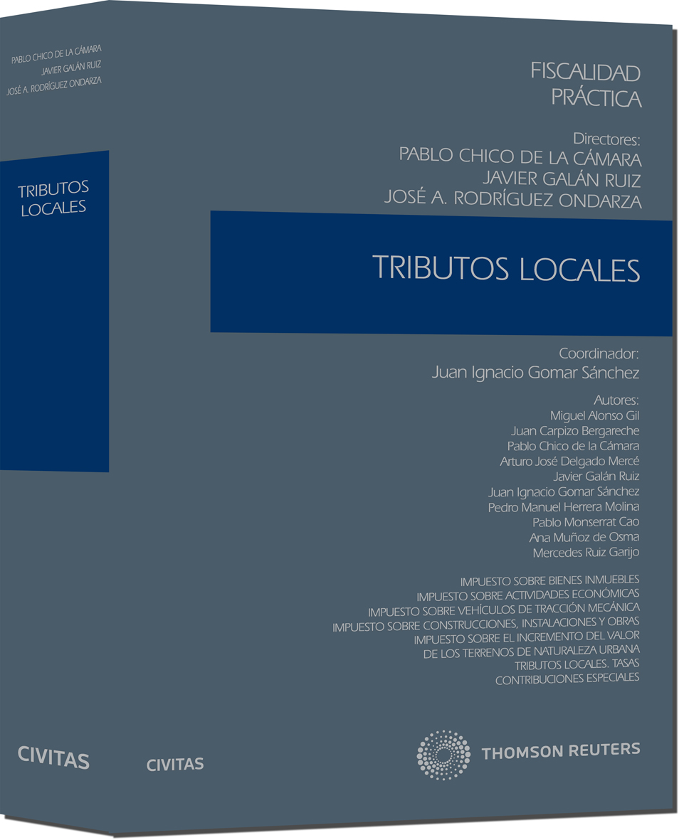 Fiscalidad Práctica. Tomo VII - Tributos locales