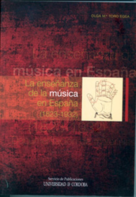 La enseñanza de la música en España (1823-1932)