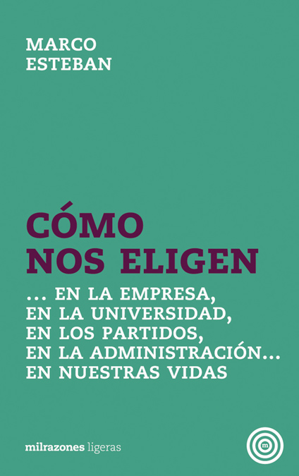 Cómo nos eligen