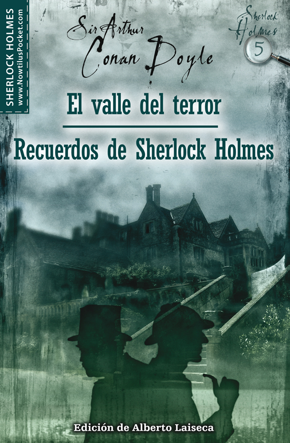 El valle del terror y Recuerdos de Sherlock Holmes