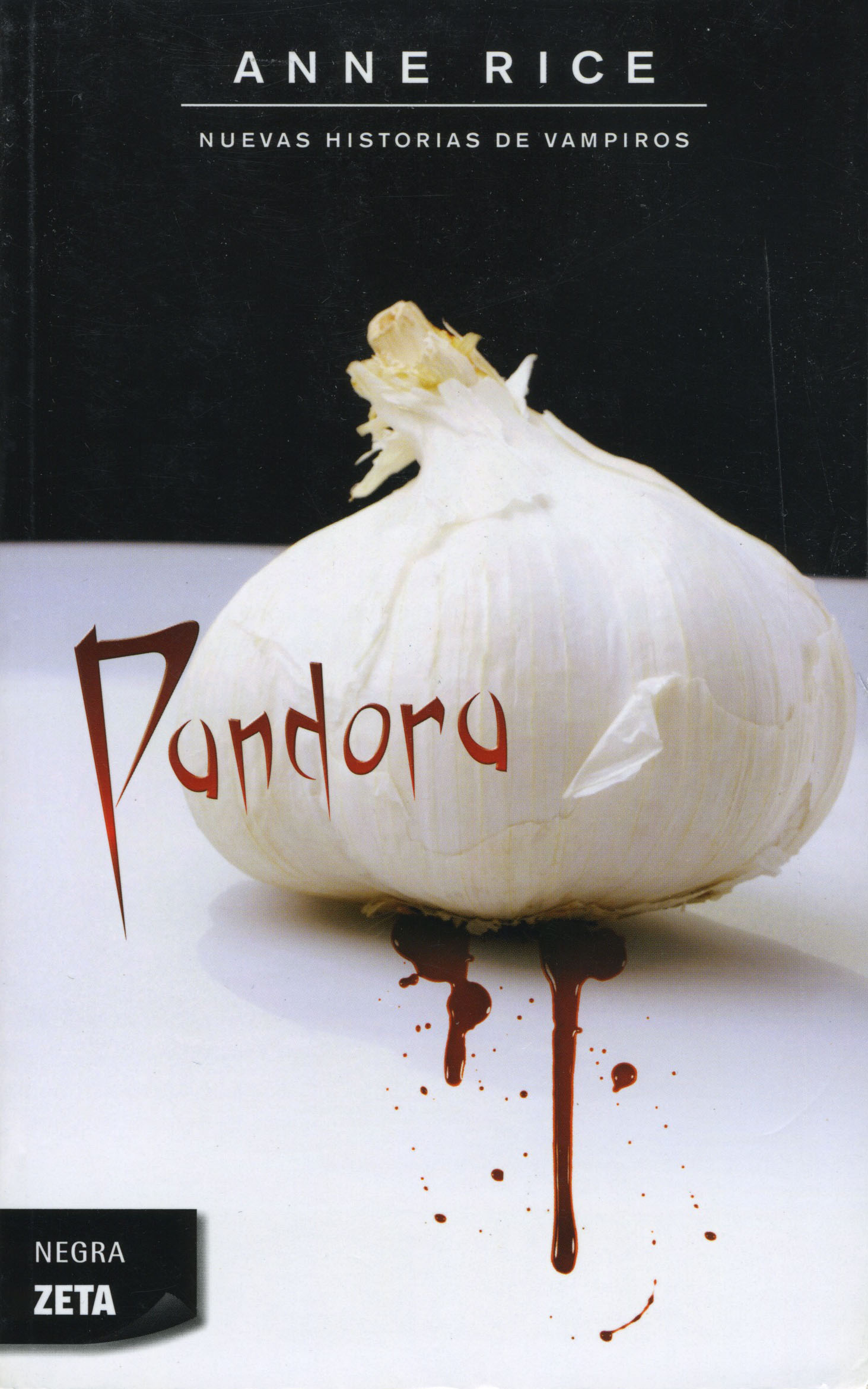 Pandora ( Nuevas Historias de Vampiros 1 )