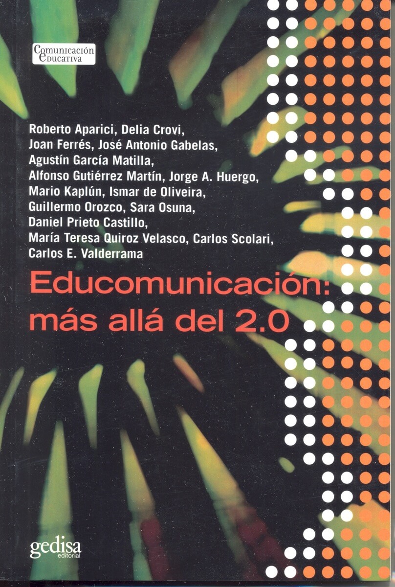 Educomunicacion más allá del 2.0