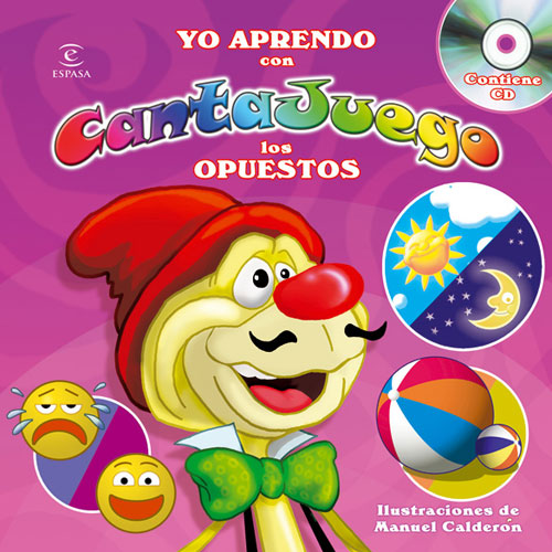 Yo aprendo con Cantajuego. Los opuestos