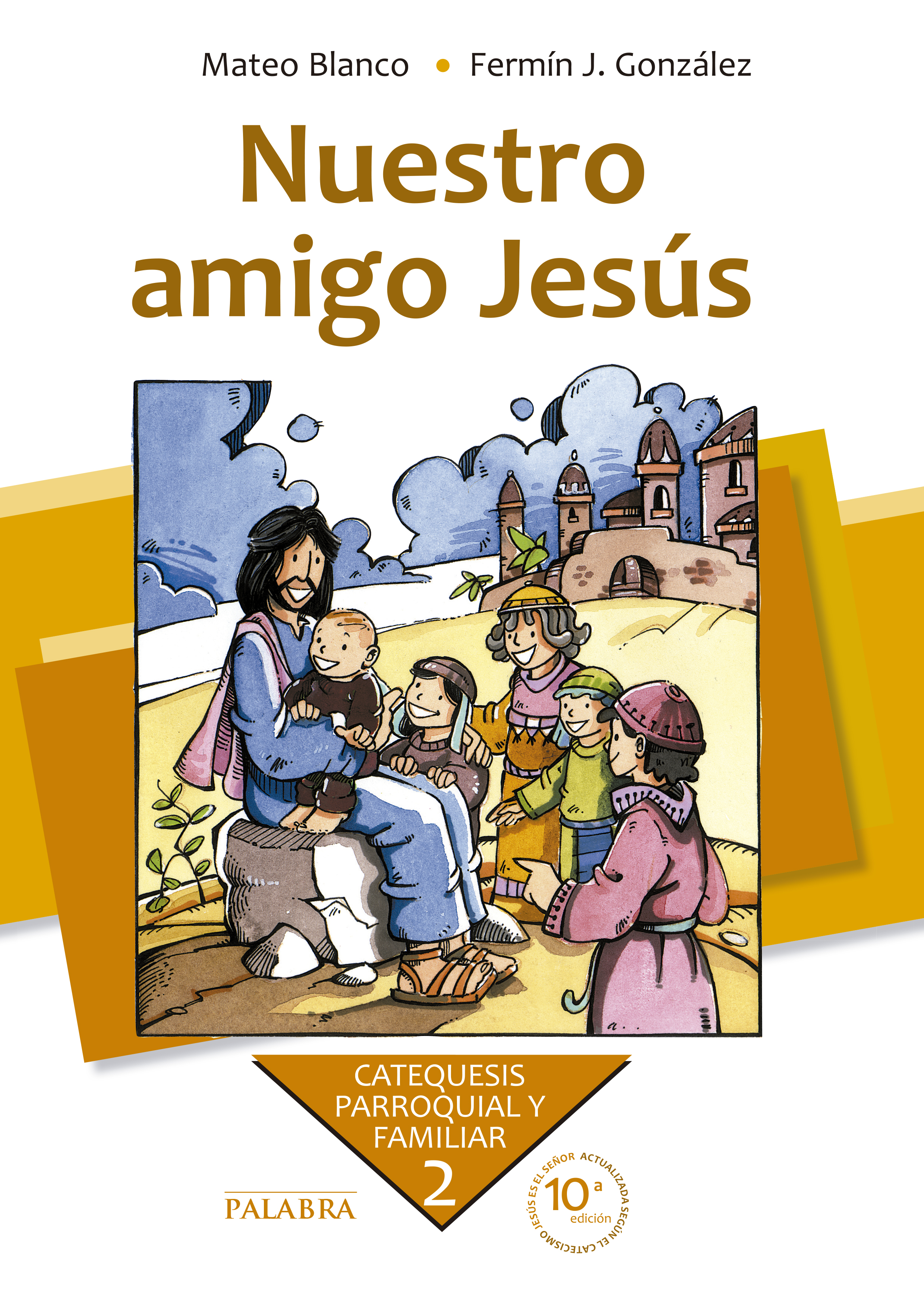 Nuestro amigo Jesús