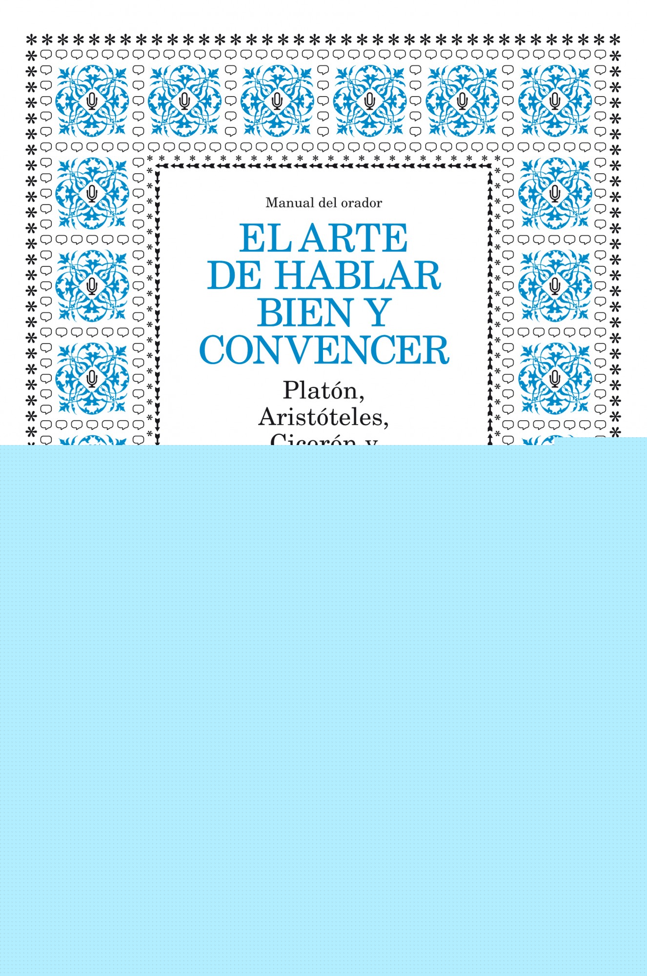 El arte de hablar bien y convencer