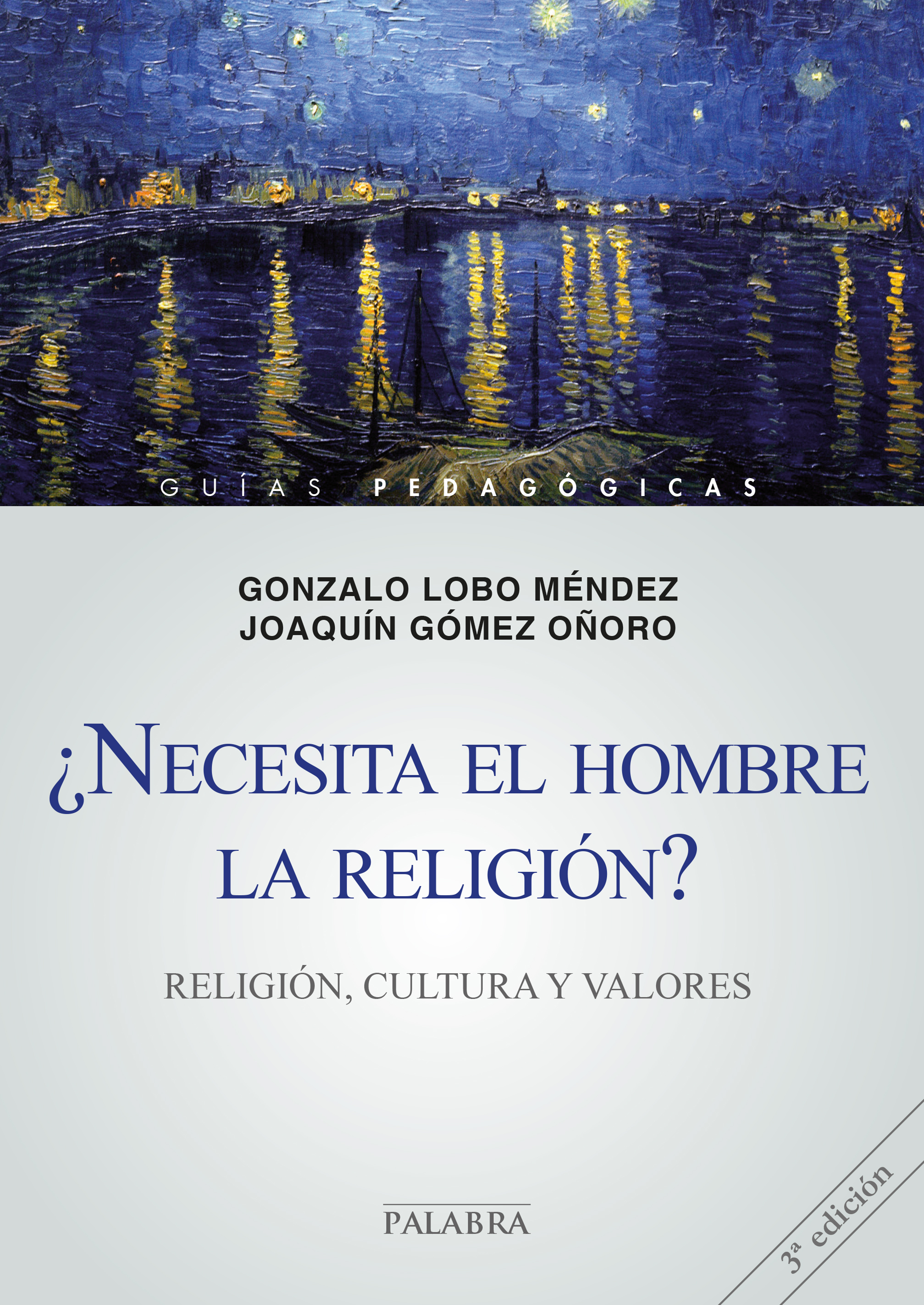 ¿Necesita el hombre la religión?