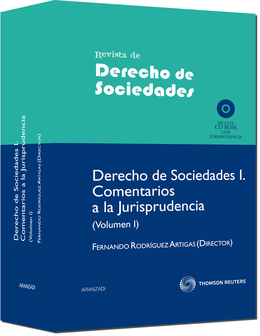 Derecho de Sociedades I. Comentarios a la jurisprudencia (vol II)