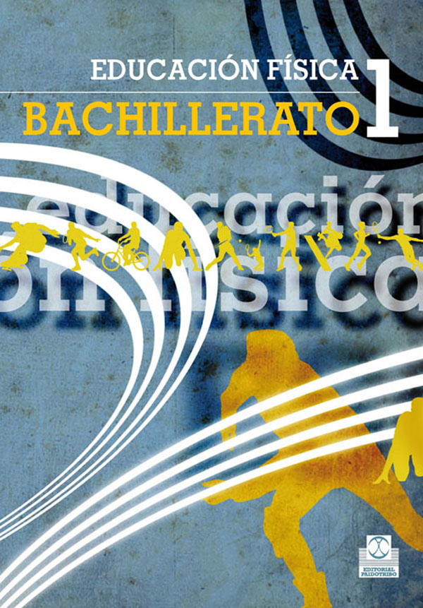 Educación física Bachillerato 1. Libro de texto (Color)