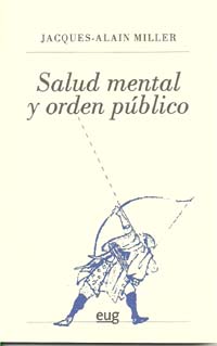 Salud mental y orden público