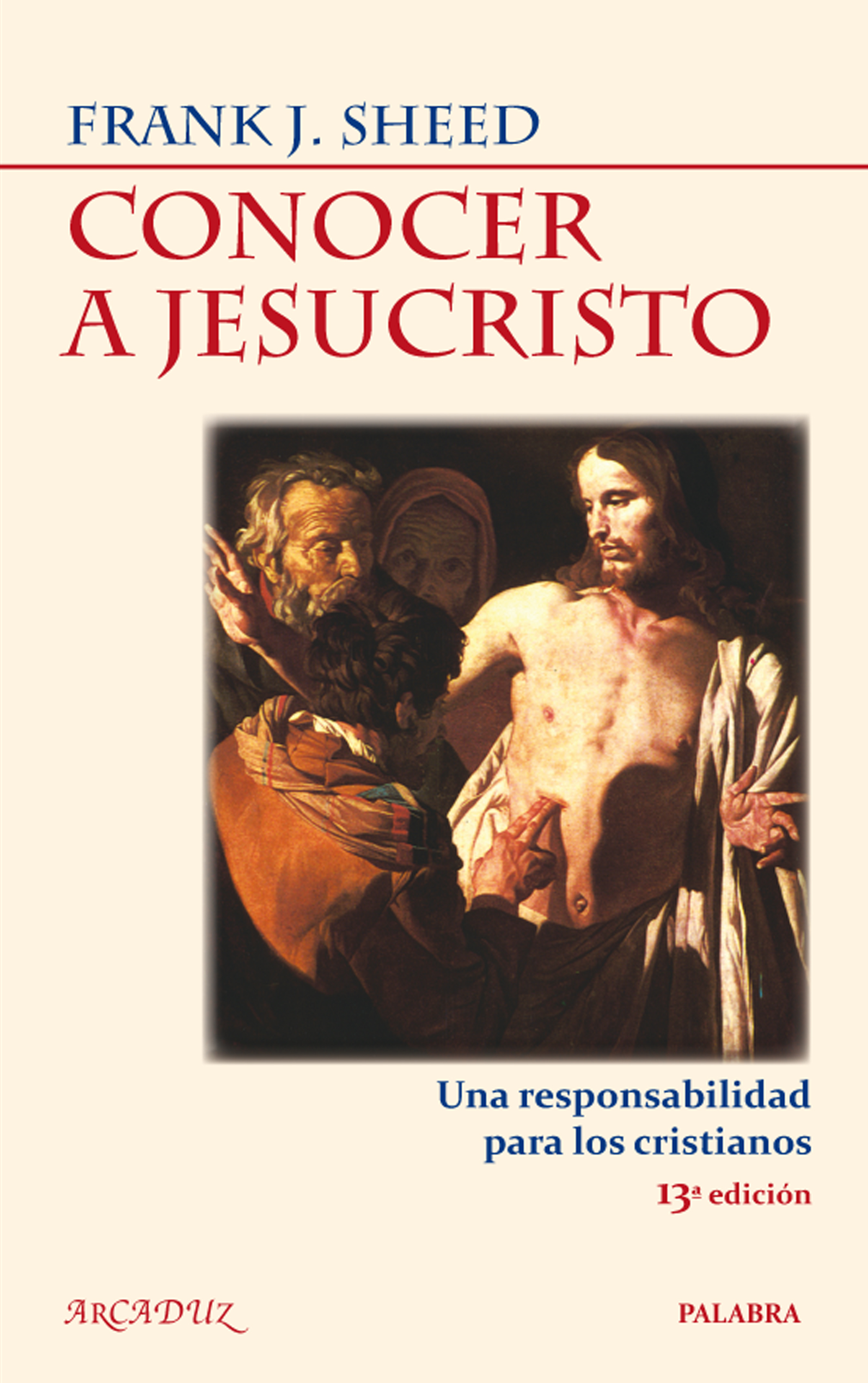 Conocer a Jesucristo