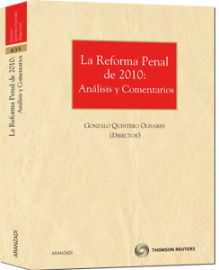 La reforma penal de 2010: análisis y comentarios