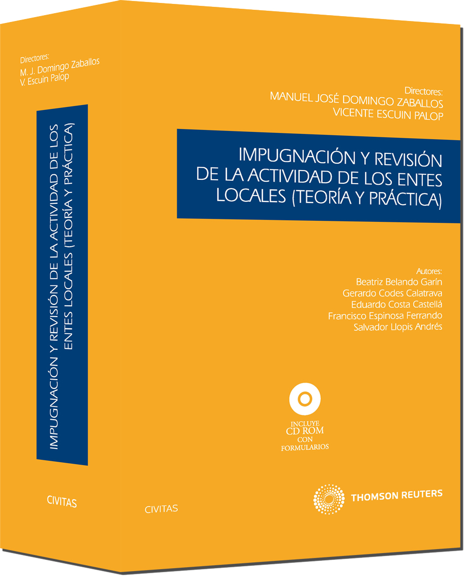 Impugnación y revisión de la actividad de los entes locales (teoría y práctica)