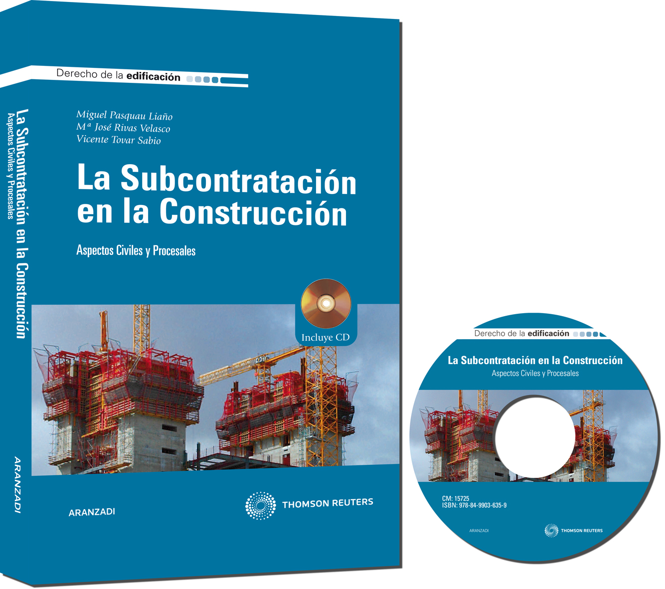La subcontratación en la construcción - Aspectos civiles y procesales