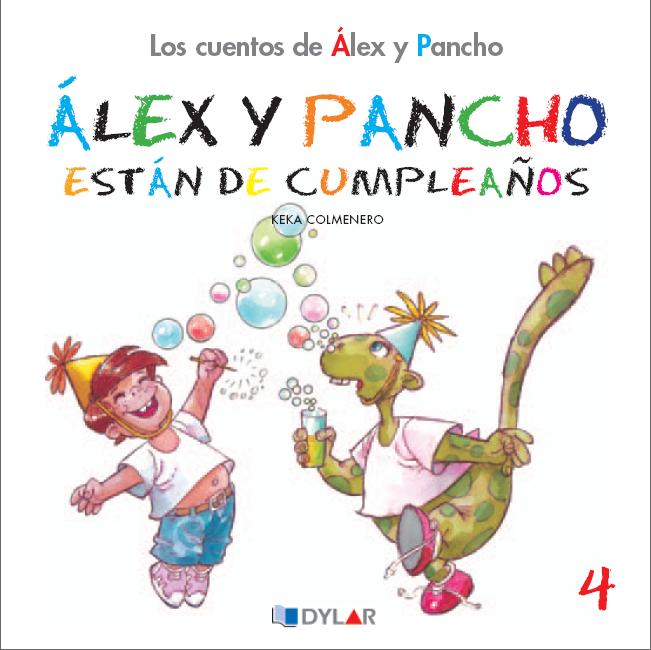 ALEX Y PANCHO DE CUMPLEAÑOS - CUENTO 4                                                                                  