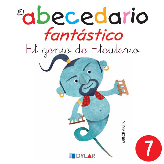 EL GENIO ELEUTERIO - CUENTO 7                                                                                     
