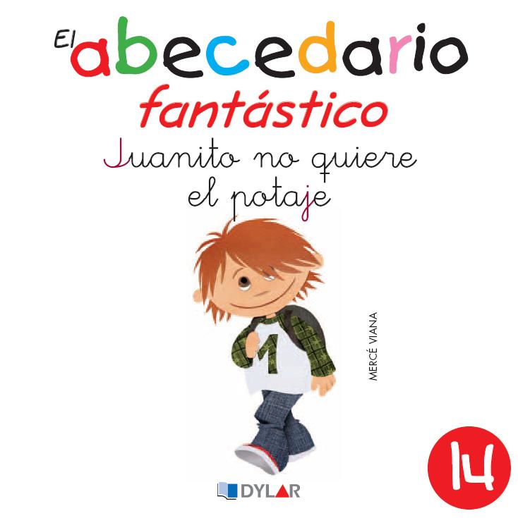 JUANITO NO QUIERE EL POTAJE - CUENTO 14                                                                                    