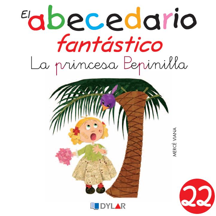 LA PRINCESA PEPINILLA - CUENTO 22                                                                                    