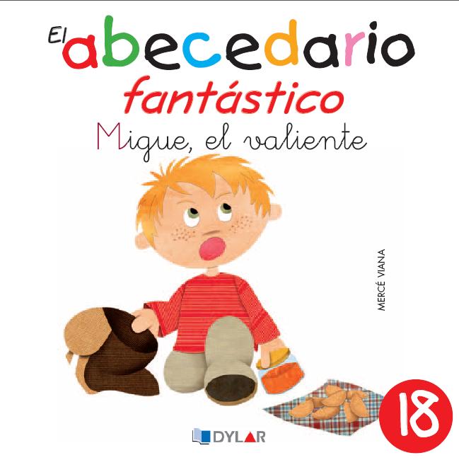 MIGUE, EL VALIENTE - CUENTO 18                                                                                    