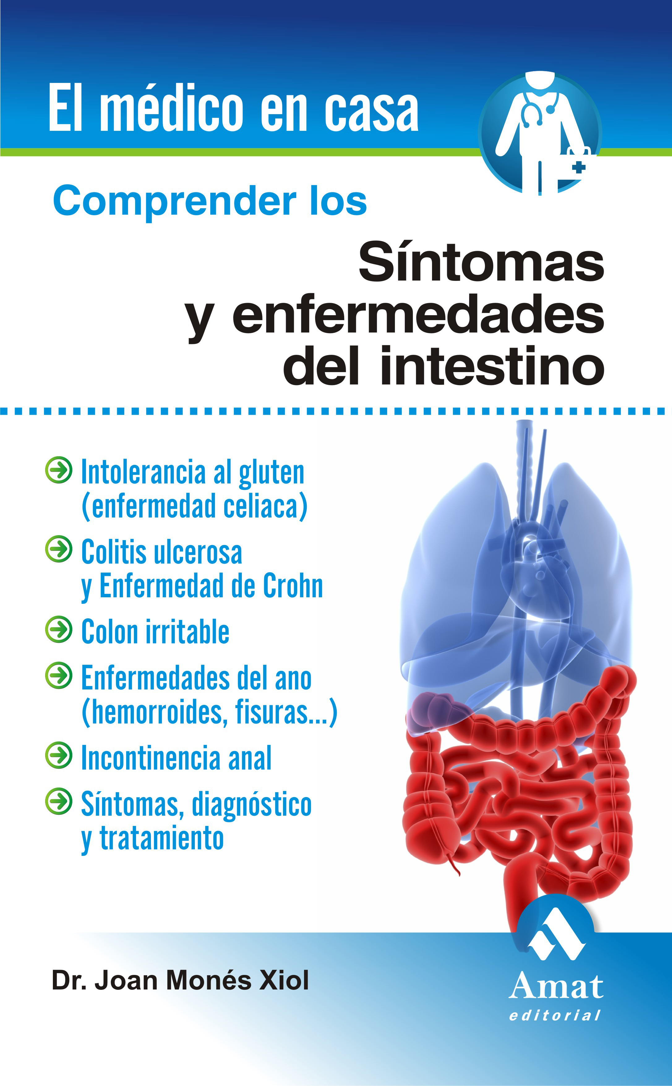 Comprender los síntomas y enfermedades del intestino