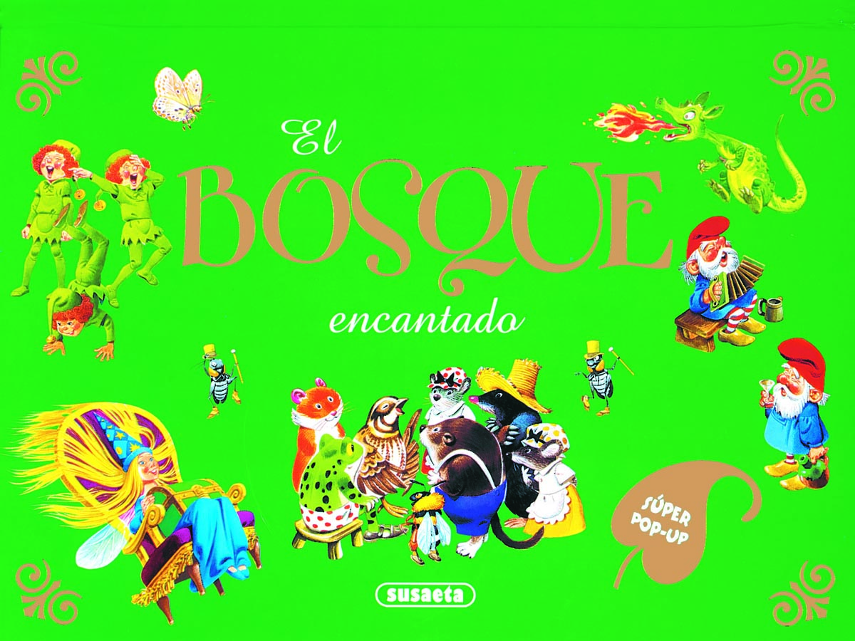 El bosque encantado