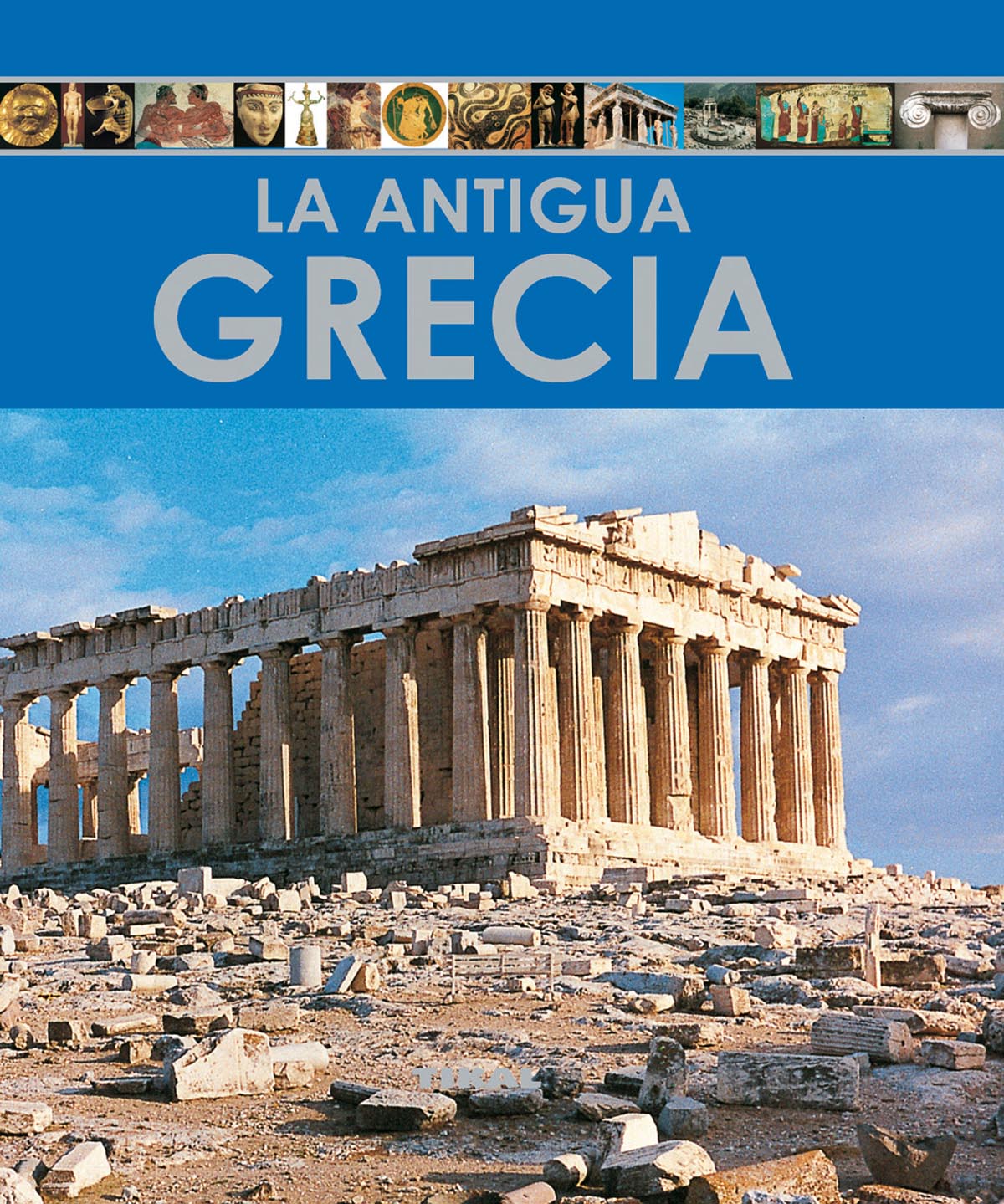 La antigua Grecia