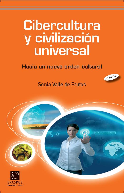 Cibercultura y civilización universal