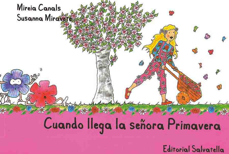 Cuando llega señora Primavera