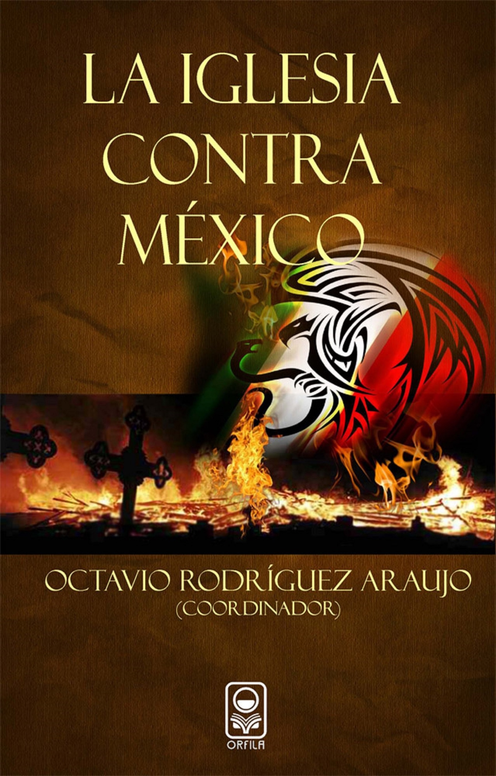 La iglesia contra México