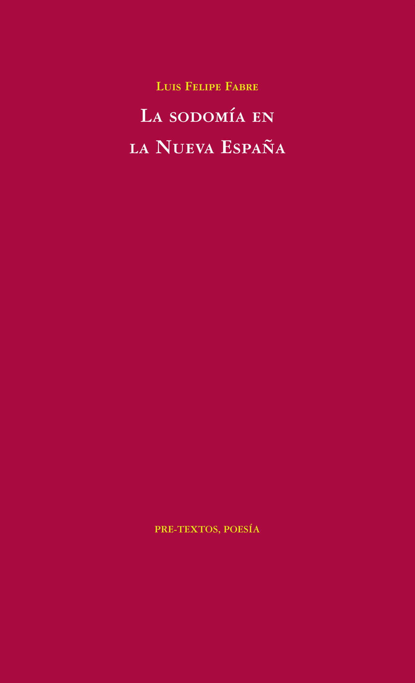 La sodomía en la Nueva España