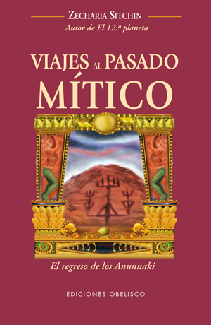 Viajes al pasado mítico