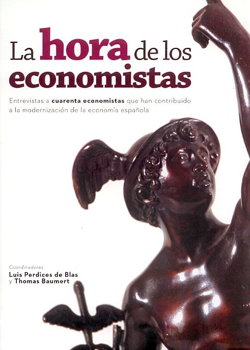 La hora de los economistas.