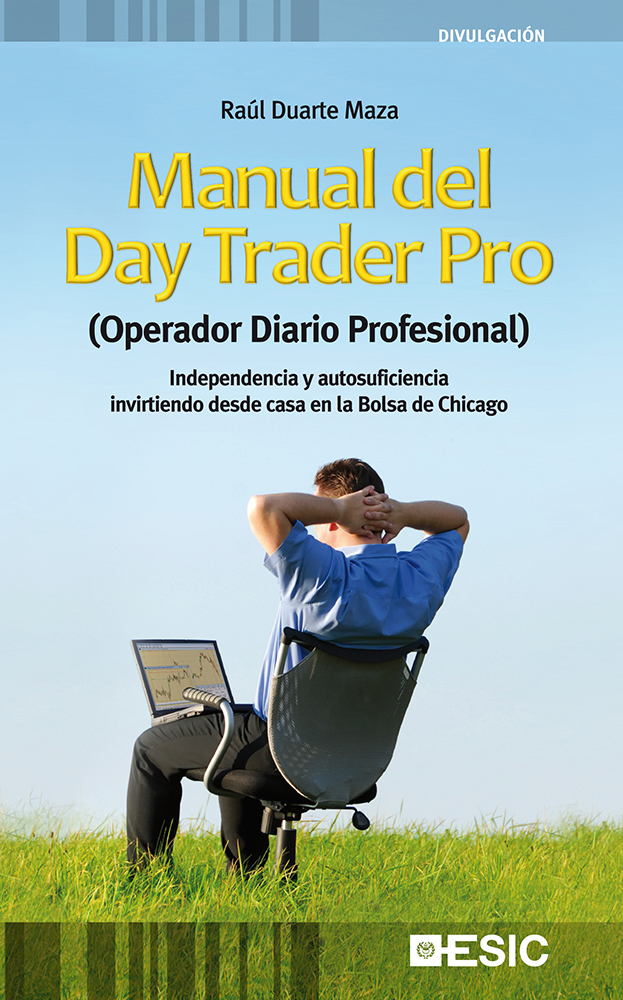 Manual del Day Trader Pro (Operador Diario Profesional)