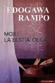 Moju: La bestia ciega