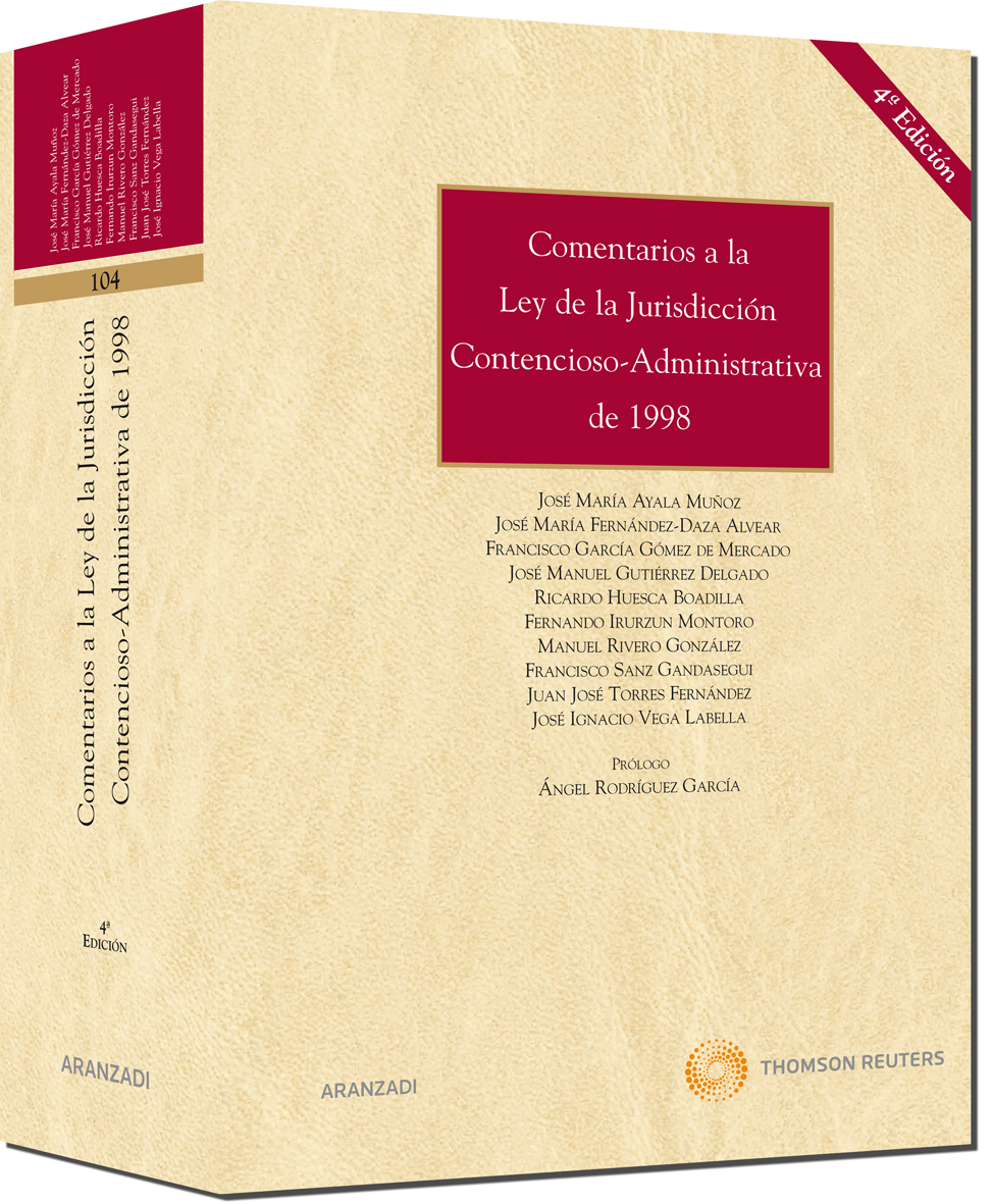 Comentarios a la Ley de la Jurisdicción Contencioso Administrativa de 1998