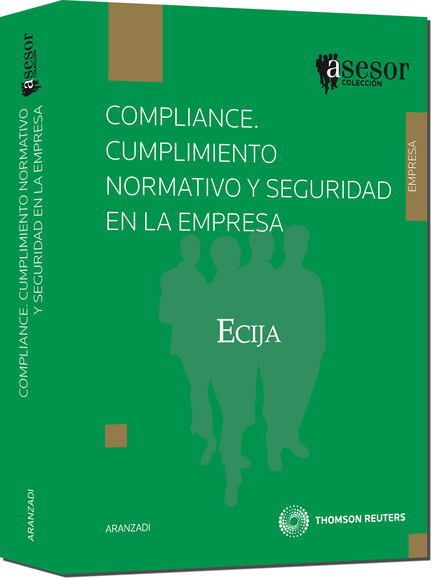 Compliance. Cumplimiento normativo y seguridad en la empresa