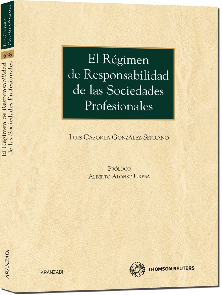 El régimen de responsabilidad de las sociedades profesionales