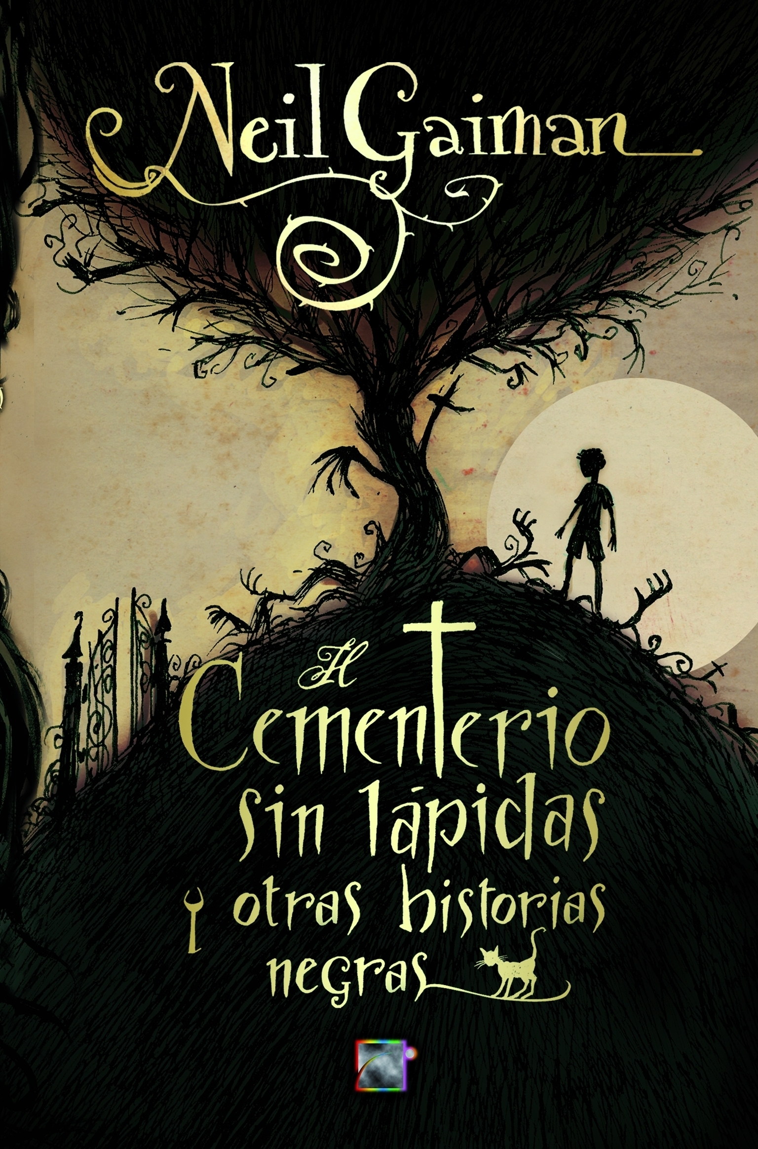 El cementerio sin lápidas y otras historias negras