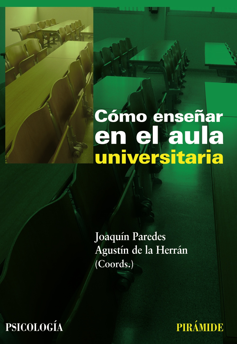 Cómo enseñar en el aula universitaria