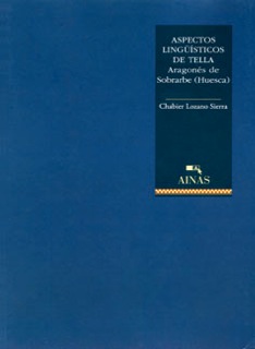 Aspectos lingüísticos de Tella. Aragonés de Sobrarbe (Huesca)