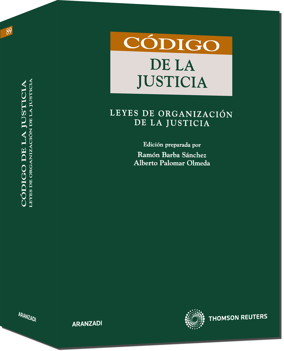 Código de la Justicia - Leyes de Organización de la Justicia